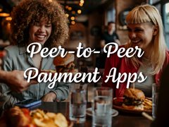 Peer to peer payment apps